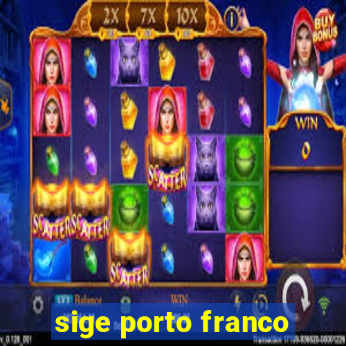 sige porto franco